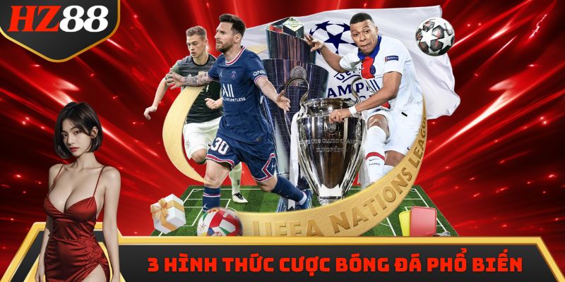 3 hình thức cược bóng đá phổ biến