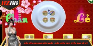 Xóc Đĩa Online Mới Nhất - Lắc Liền Tay, Tiền Bay Về Ví